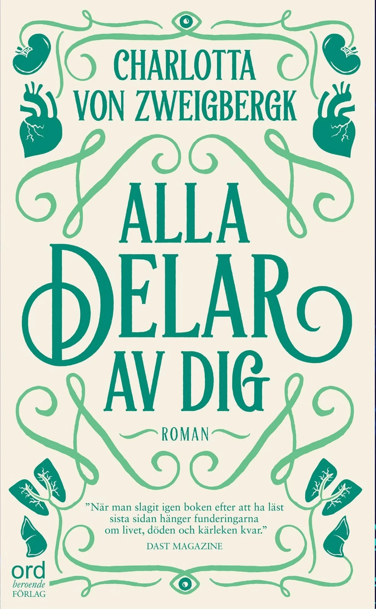 Framsida - Alla delar av dig – Charlotta Von Zweigberk
