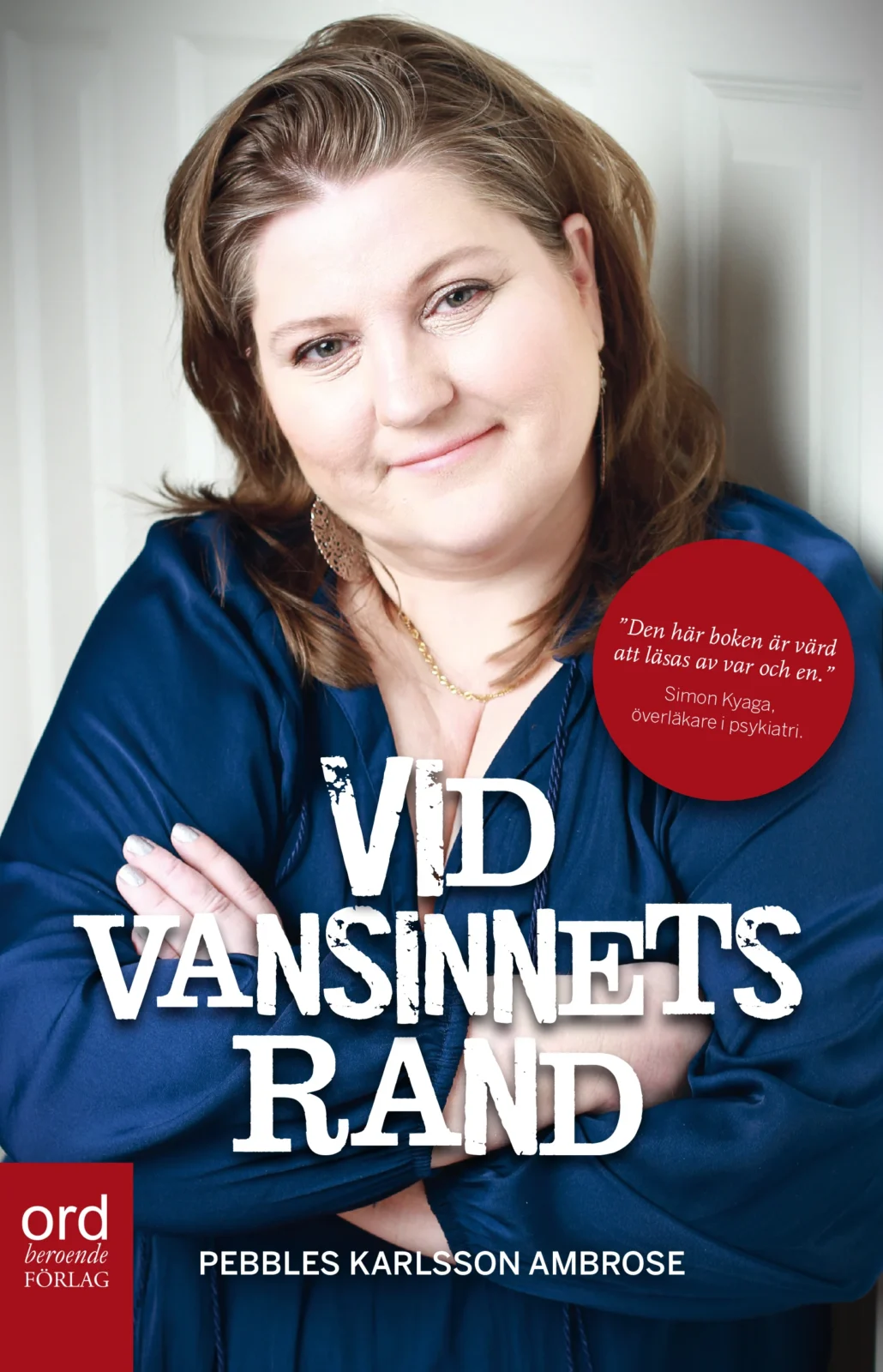 Framsida - Vid vansinnets rand