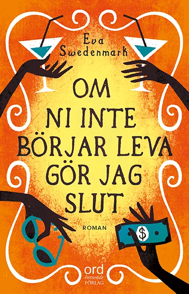 om-ni-inte-borjar-leva_72dpi Om ni inte börjar leva gör jag slut