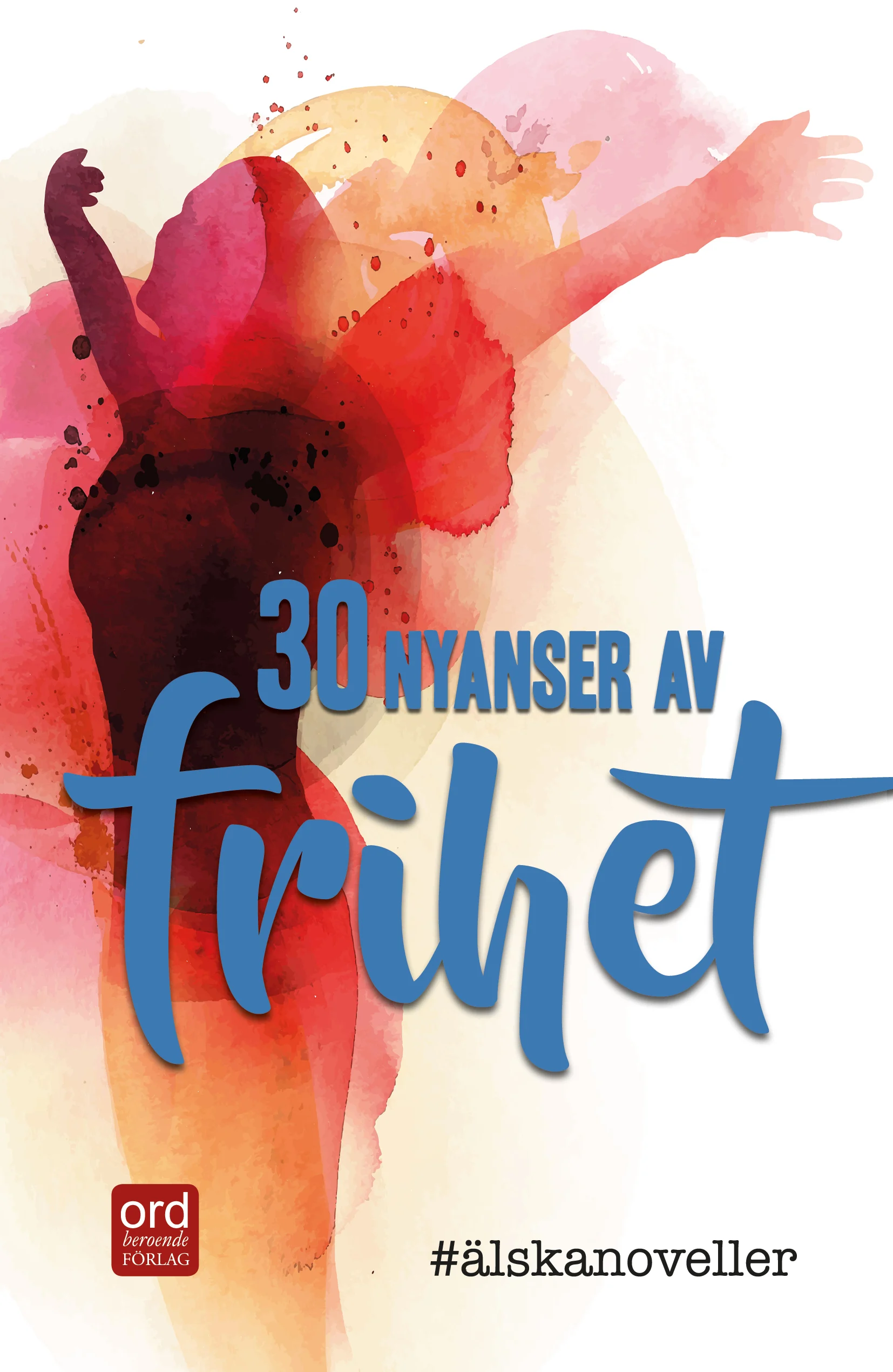 Omslag 30 nyanser av frihet