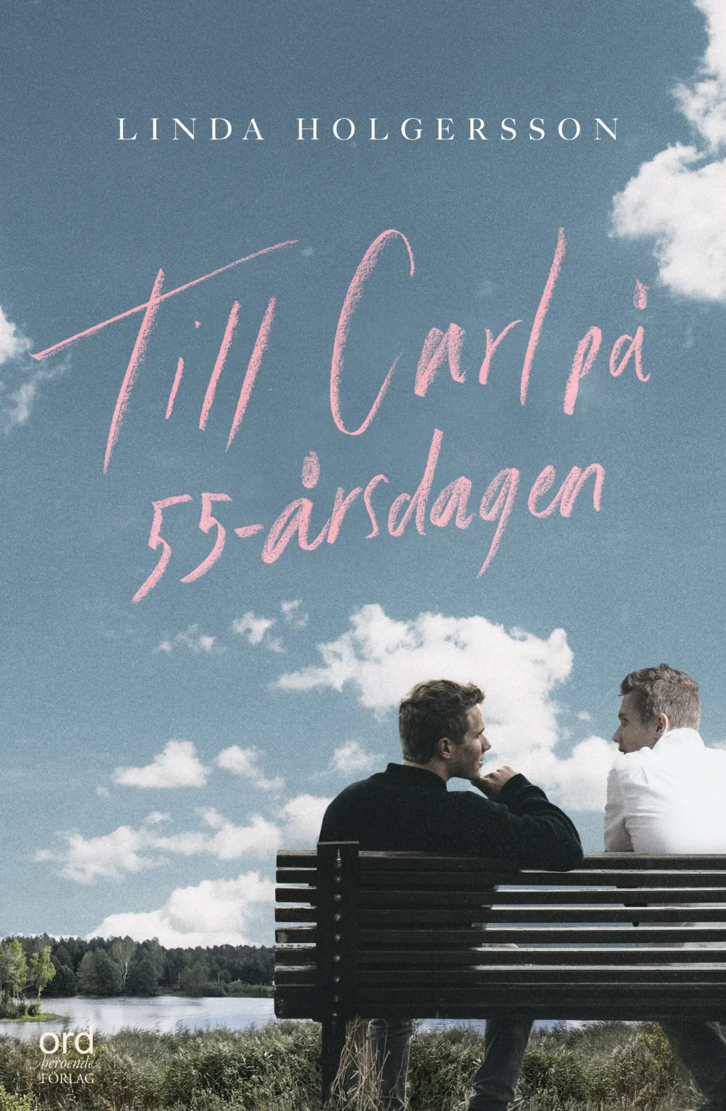 Framsida Till Carl på 55-årsdagen
