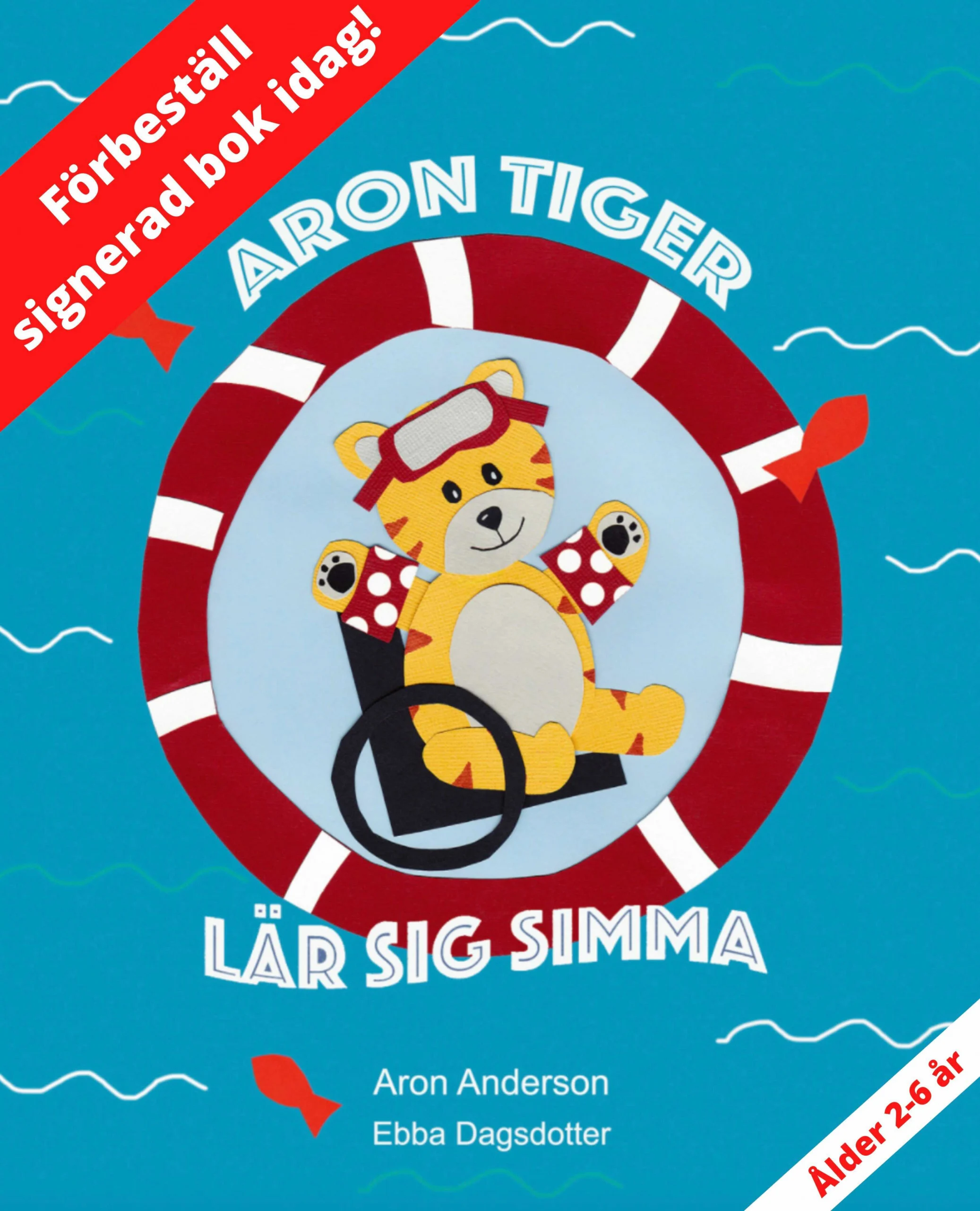 Förbeställ Aron Tiger lär sig simma