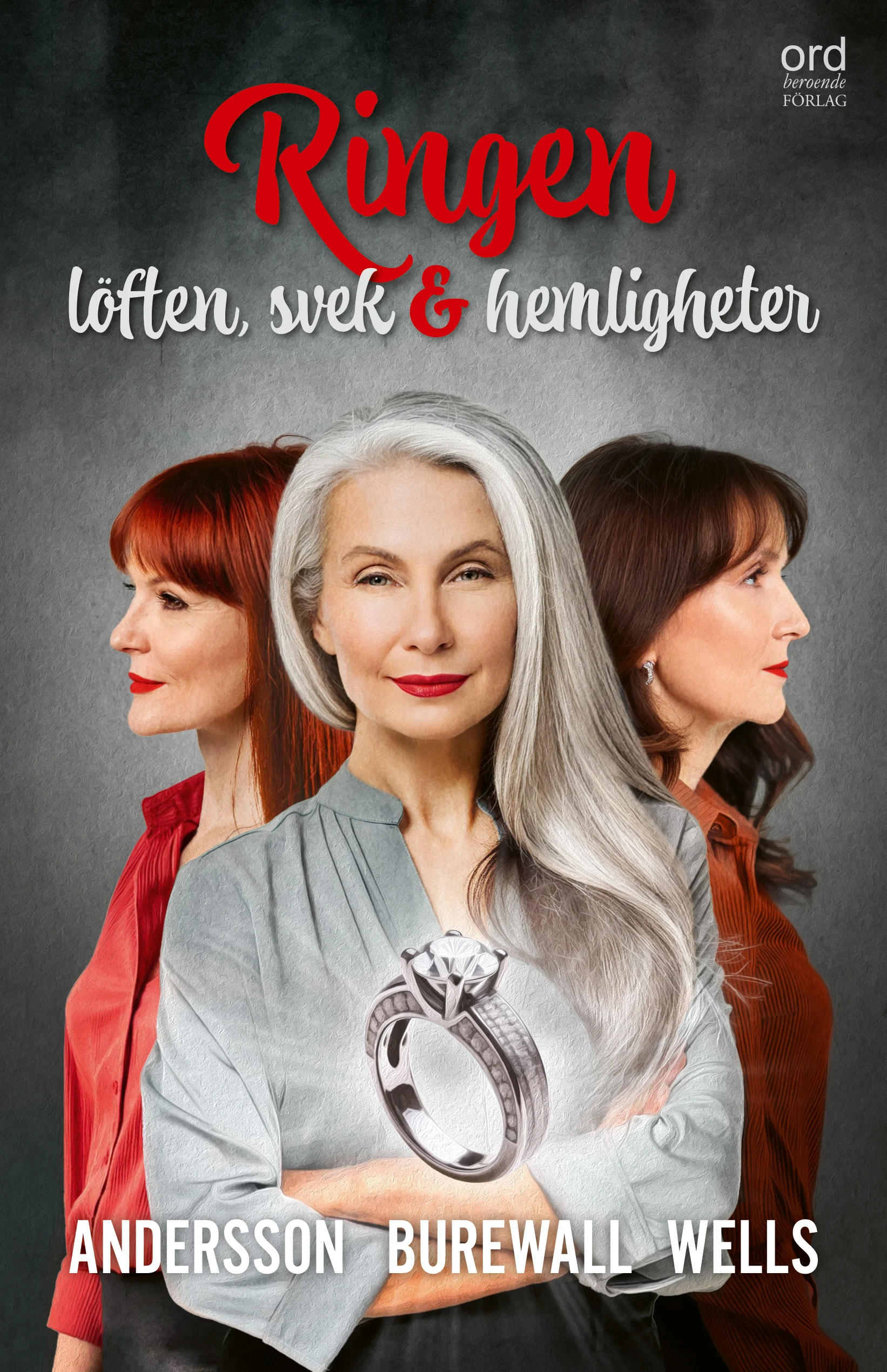 Ringen - löften, svek och hemligheter