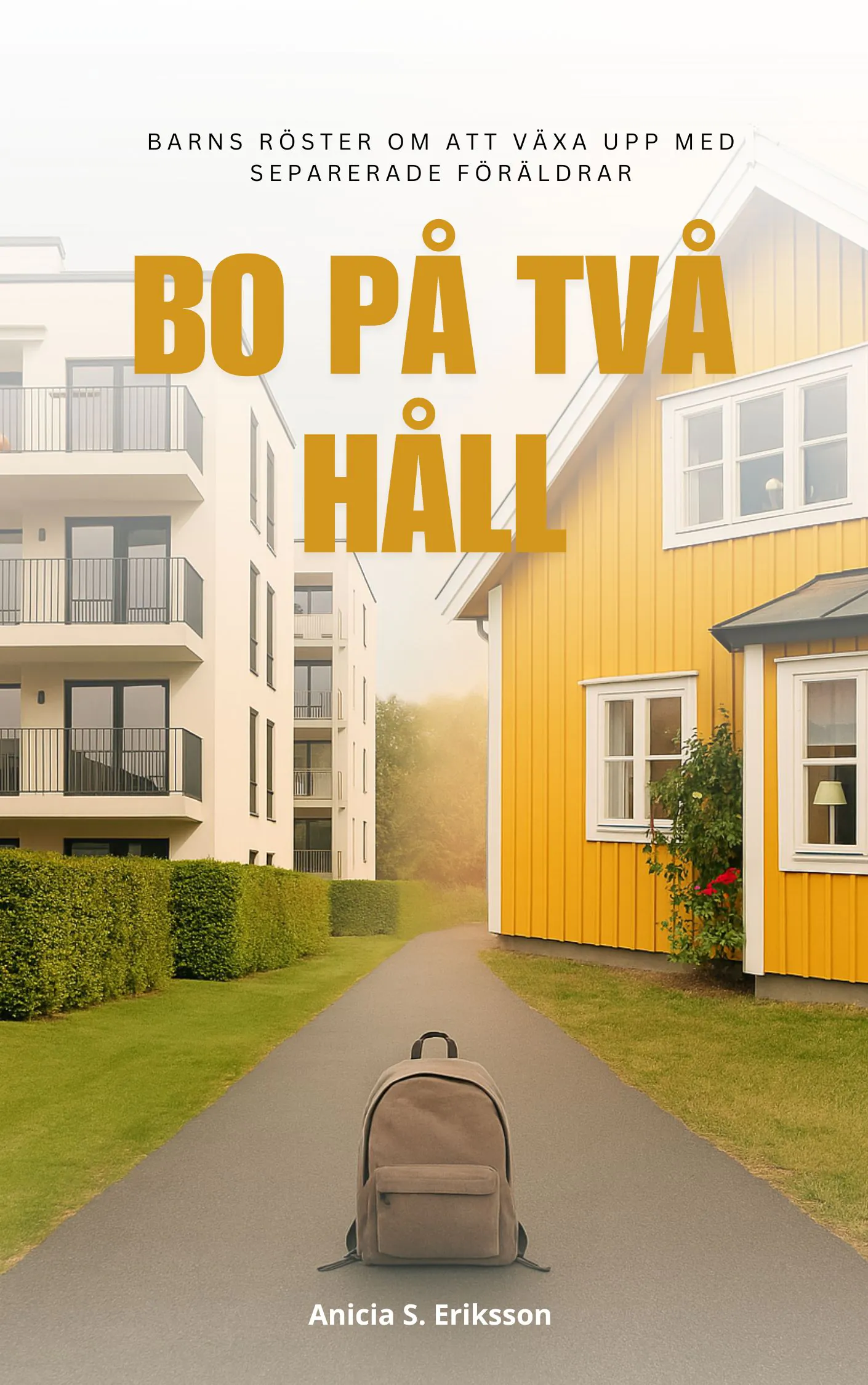 Omslag till boken "Bo på två håll" av Anicia S. Eriksson, Danskt band utgåva.